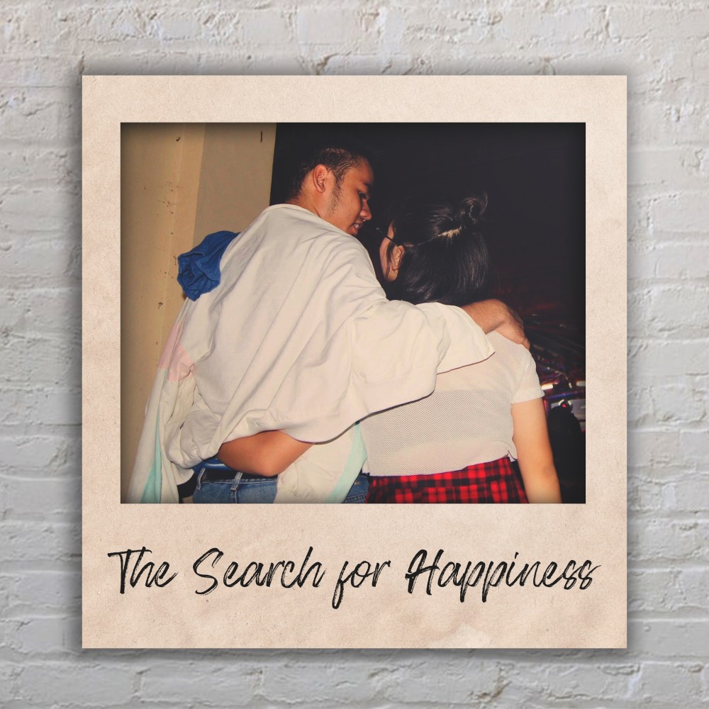 The Search for Happiness