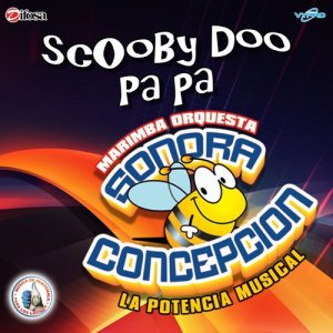 收聽Marimba Orquesta Sonora Concepción的Scooby Doo Pa Pa歌詞歌曲