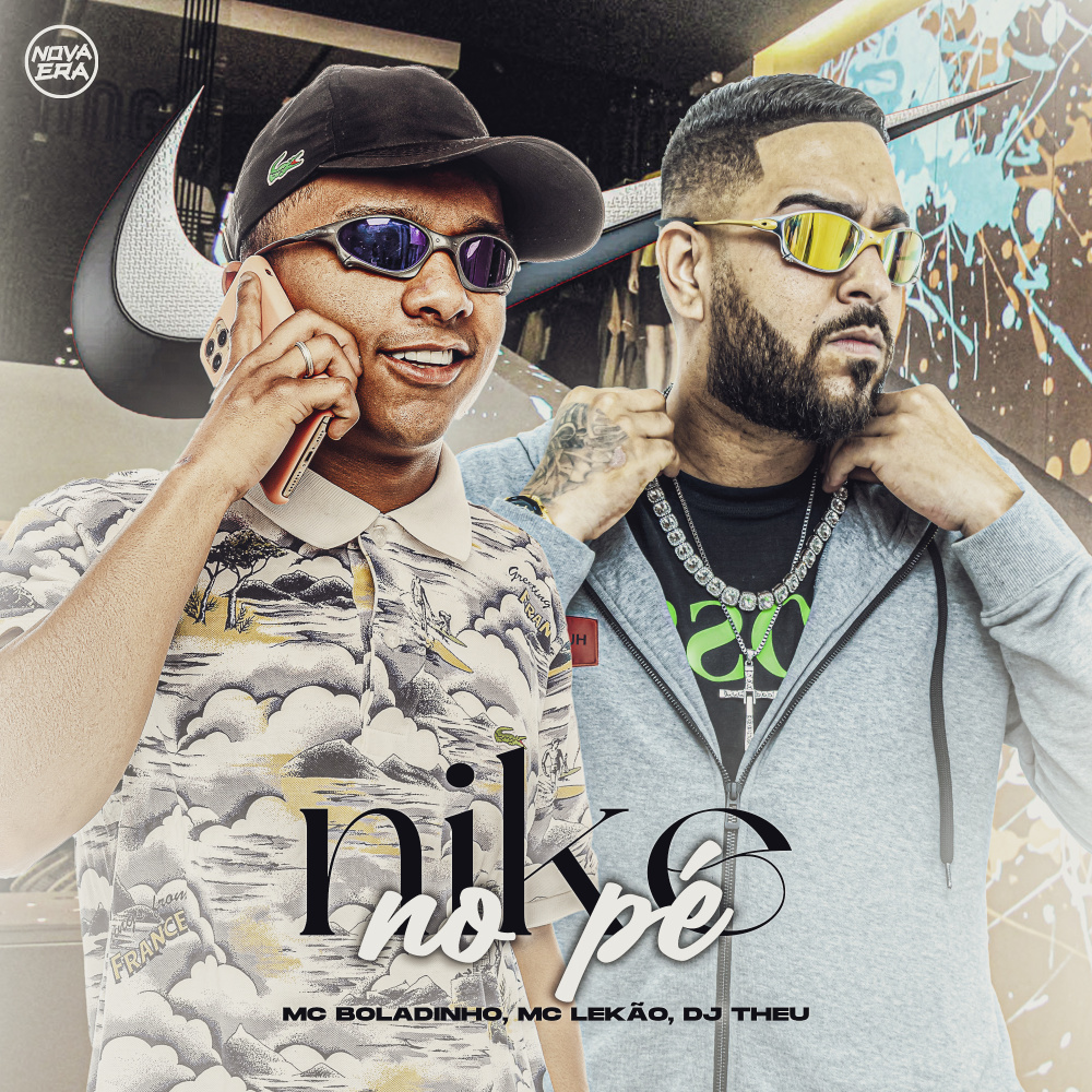 Nike no Pé (Explicit)