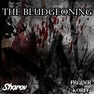 Album The Bludgeoning (Explicit) from Freider Korff