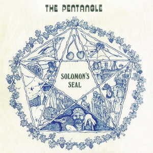 Pentangle的專輯Solomon's Seal (2017 Remaster)