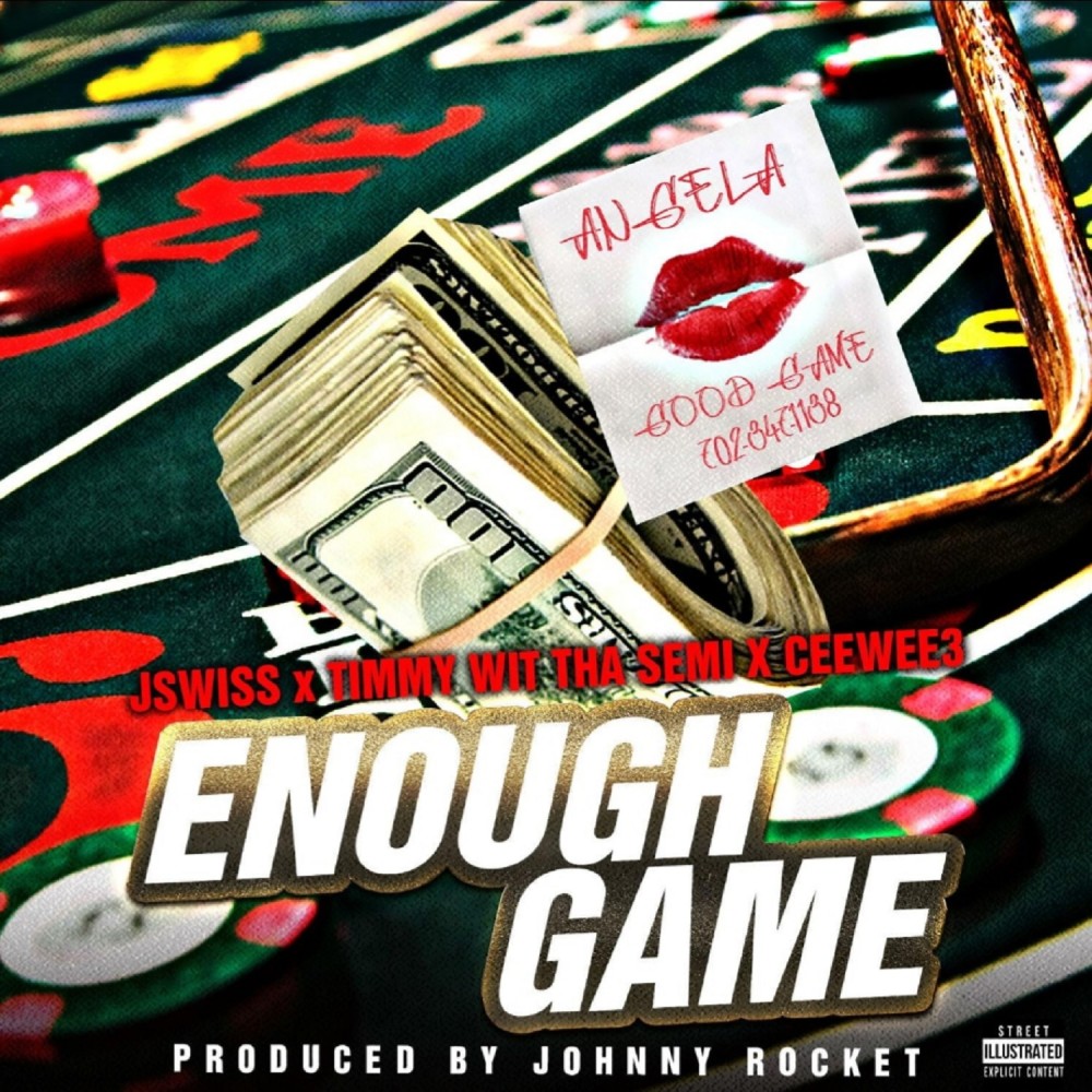 Enough Game (Explicit)