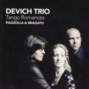 Devich Trio的專輯Piazzola, Bragato: Tango Romances