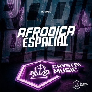 Afrodica Espacial dari DJ WNZL