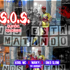 ดาวน์โหลดและฟังเพลง S.O.S. Quindio Colombia (Explicit) พร้อมเนื้อเพลงจาก Kool MC