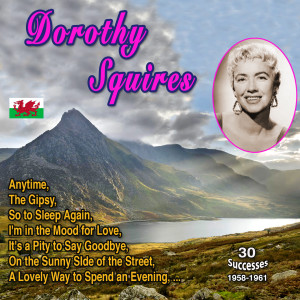 Album Dorothy Squires (30 Successes - 1950-1961) from Dorothy Squires