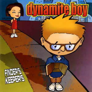 Dynamite Boy的專輯Finders Keepers