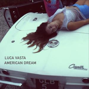 Album American Dream from Luca Vasta