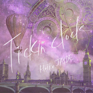 Dengarkan lagu Tickin' Clock (feat. Breeze & D'tour) nyanyian Hoii dengan lirik