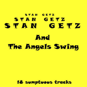 ดาวน์โหลดและฟังเพลง Lady In Red (Original) พร้อมเนื้อเพลงจาก Stan Getz