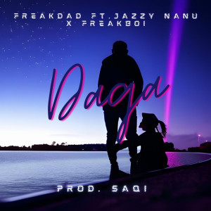Listen to Daga song with lyrics from Freak1cy