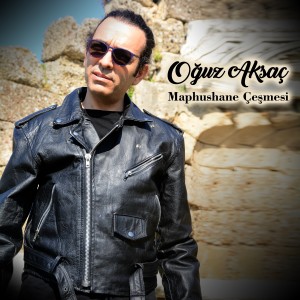 Listen to Mapushane Çeşmesi song with lyrics from Oguz Aksaç