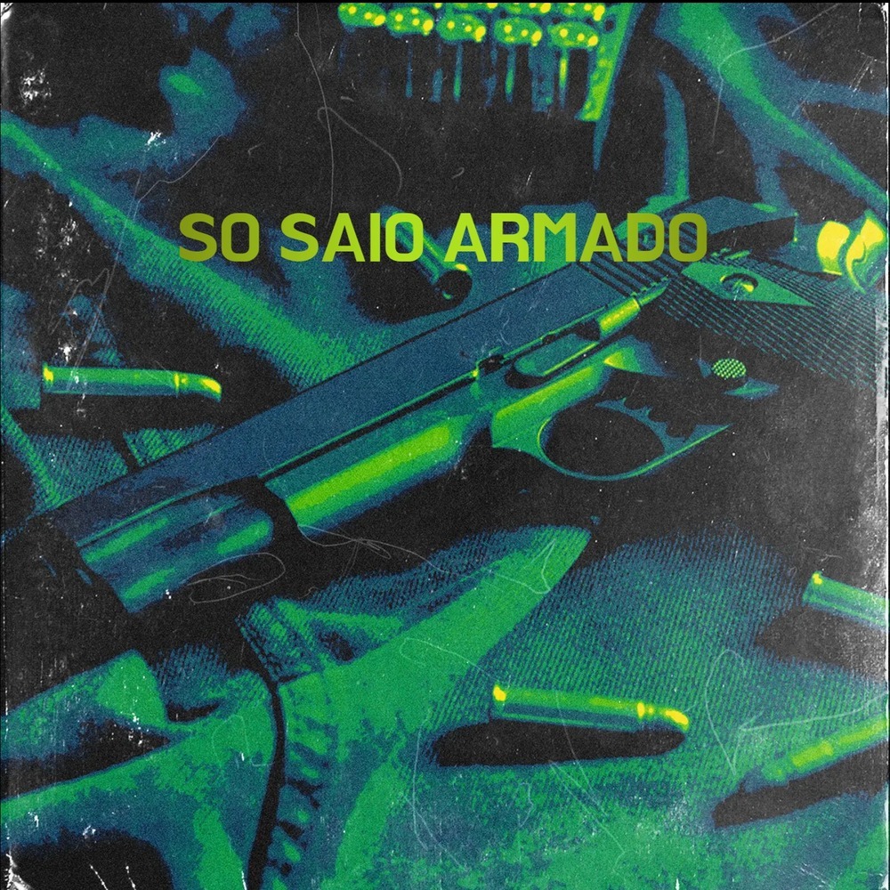 Só saio Armado (Freestyle) (Explicit)