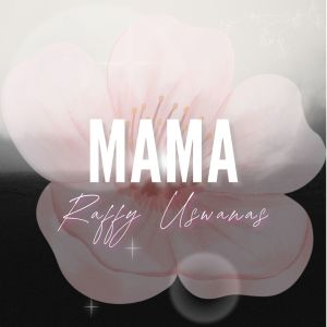 Album Mama from Raffy Uswanas
