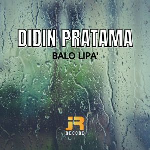Listen to Balo Lipa' song with lyrics from Didin Pratama