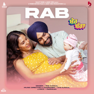 Rab (from the Movie 'Sher Bagga')