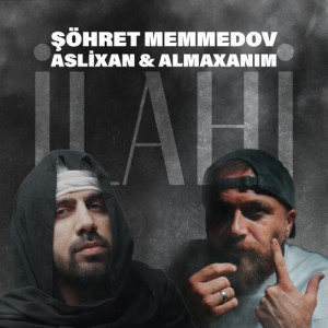 Şöhret Memmedov的專輯İlahi
