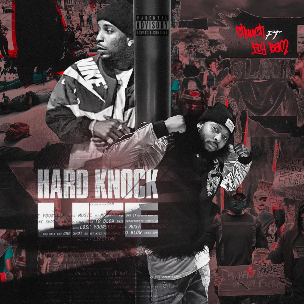 Hard Knock Life (feat. Fly Bam) (Explicit)