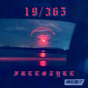 Gabriel Cera的專輯19/365 FREESTYLE (Explicit)