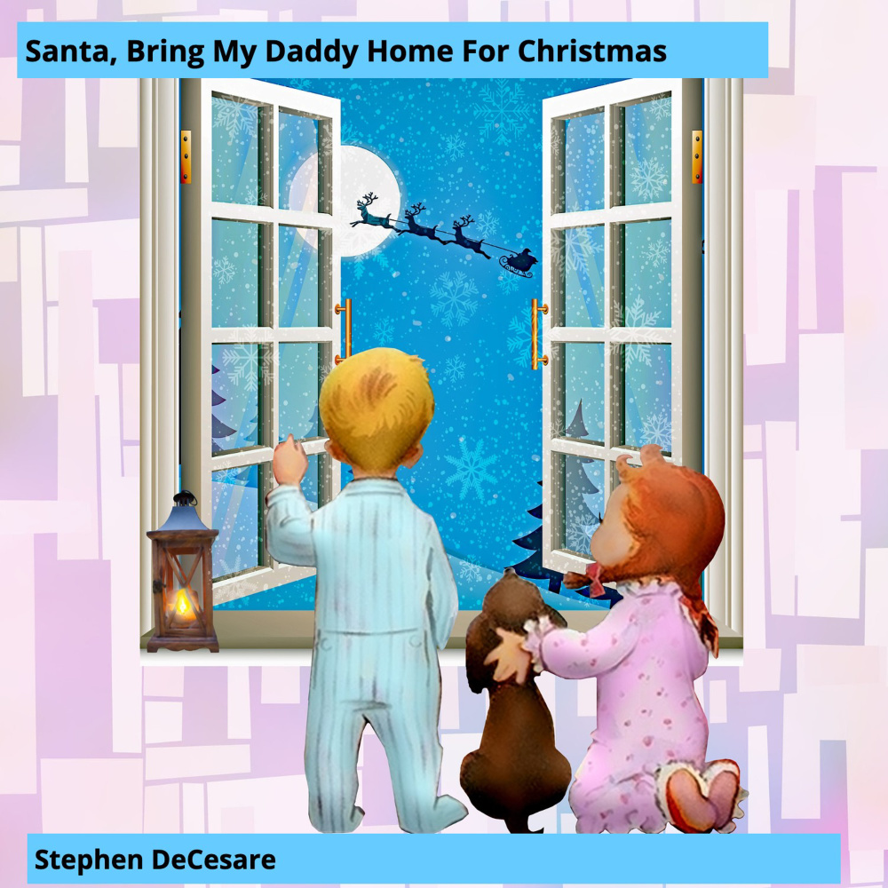 Santa, Bring My Daddy Home for Christmas
