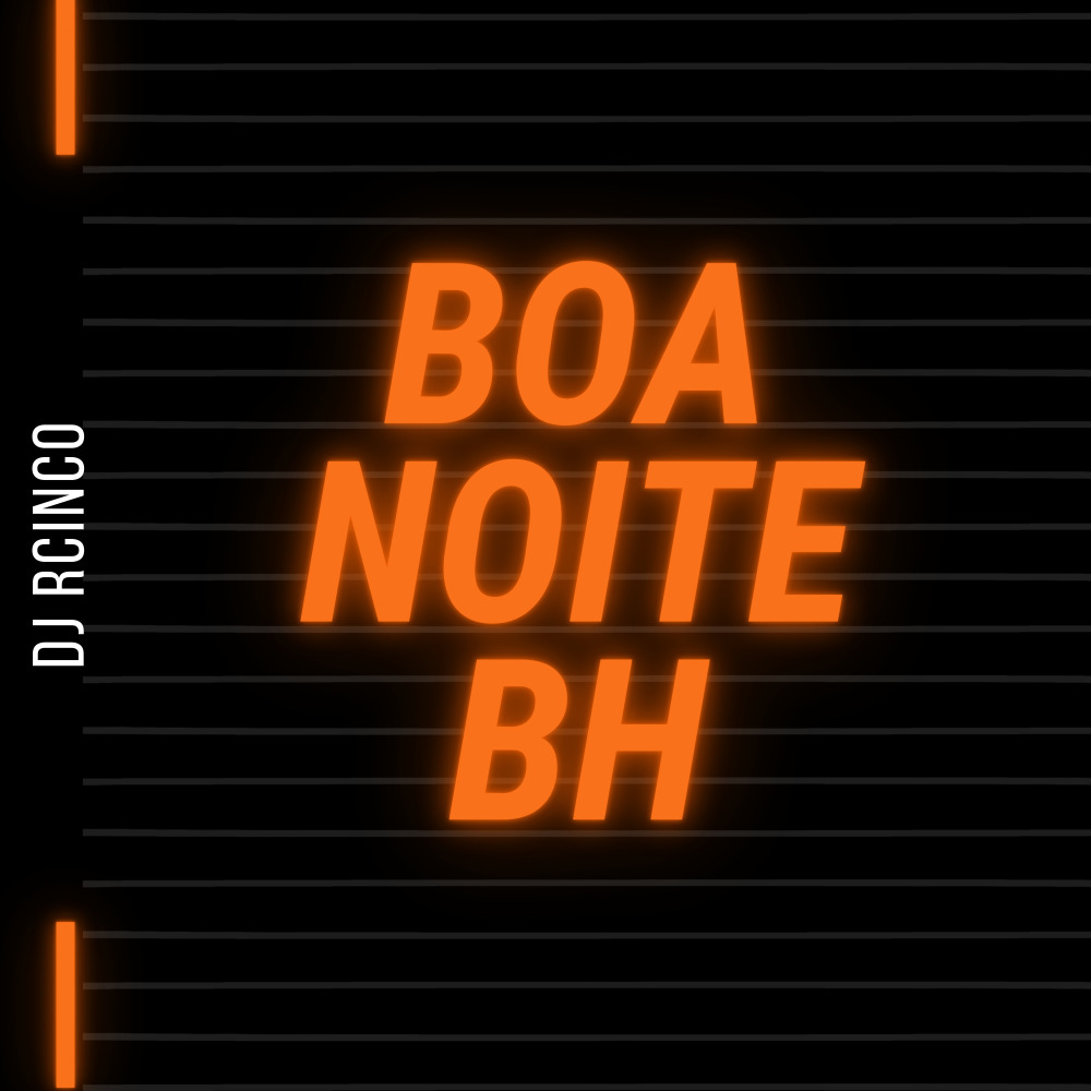 Boa Noite Bh (Explicit)
