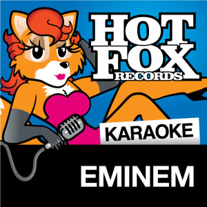 收聽Hot Fox Karaoke的Sing For The Moment (In The Style Of 'Eminem')歌詞歌曲