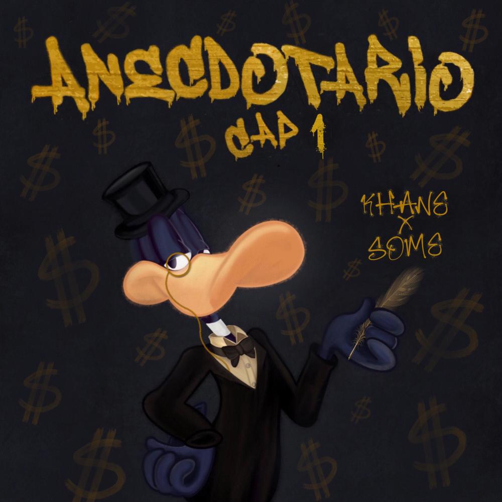 Anecdotario I (feat. Some.flp|Explicit)