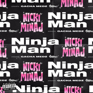 Album Nicki Minaj from Ninjaman