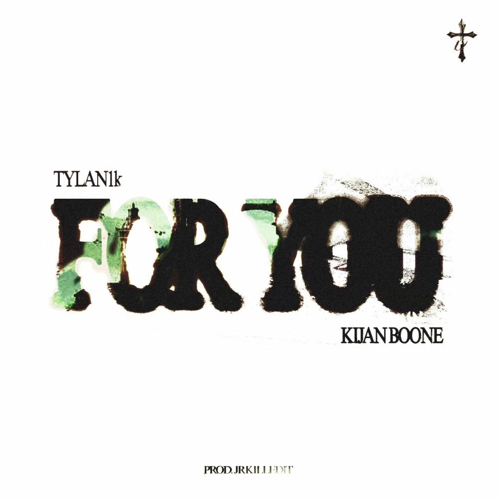 For You (feat. Kijan Boone)
