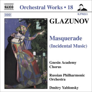Dmitry Yablonsky的專輯Glazunov, A.K.: Orchestral Works, Vol. 18 - Masquerade / 2 Pieces / Pas De Caractere / Romantic Intermezzo