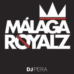 Album Malaga Royalz (La Sagrada Familia) (Explicit) oleh Dj Pera