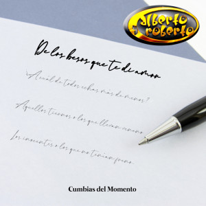 อัลบัม De Los Besos Que Te Di ศิลปิน Alberto y Roberto