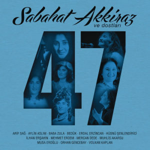 收聽Sabahat Akkiraz的Ah Aşk (Kısa Versiyon)歌詞歌曲