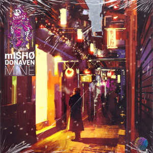 收听Mishø的Mine歌词歌曲