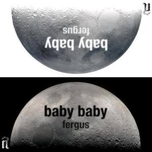 Listen to Baby Baby (Man) song with lyrics from Fergus Chow