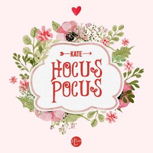 케이트的專輯Hocus pocus