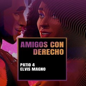 ดาวน์โหลดและฟังเพลง Amigos con Derechos พร้อมเนื้อเพลงจาก Patio 4
