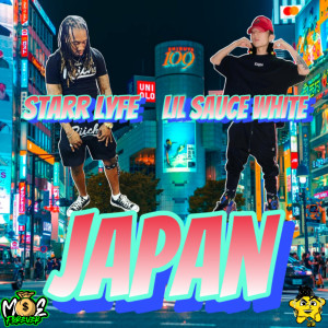 收聽Starr Lyfe的Japan (Explicit)歌詞歌曲