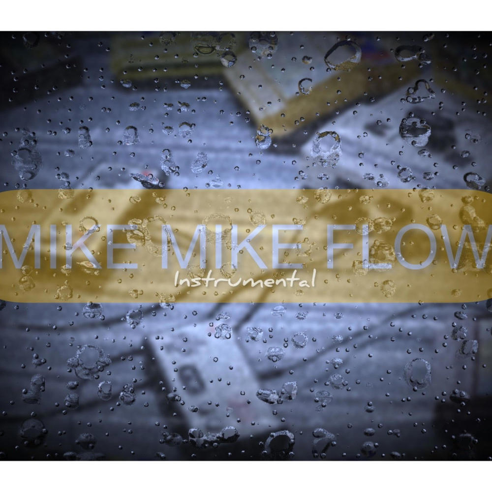 Mike Mike Flow Dembow (Instrumental)