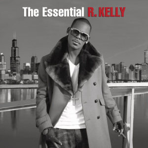 R. Kelly的專輯The Essential R. Kelly
