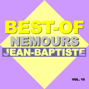Album Best-of nemours Jean-Baptiste (Vol. 19) from Nemours Jean-Baptiste