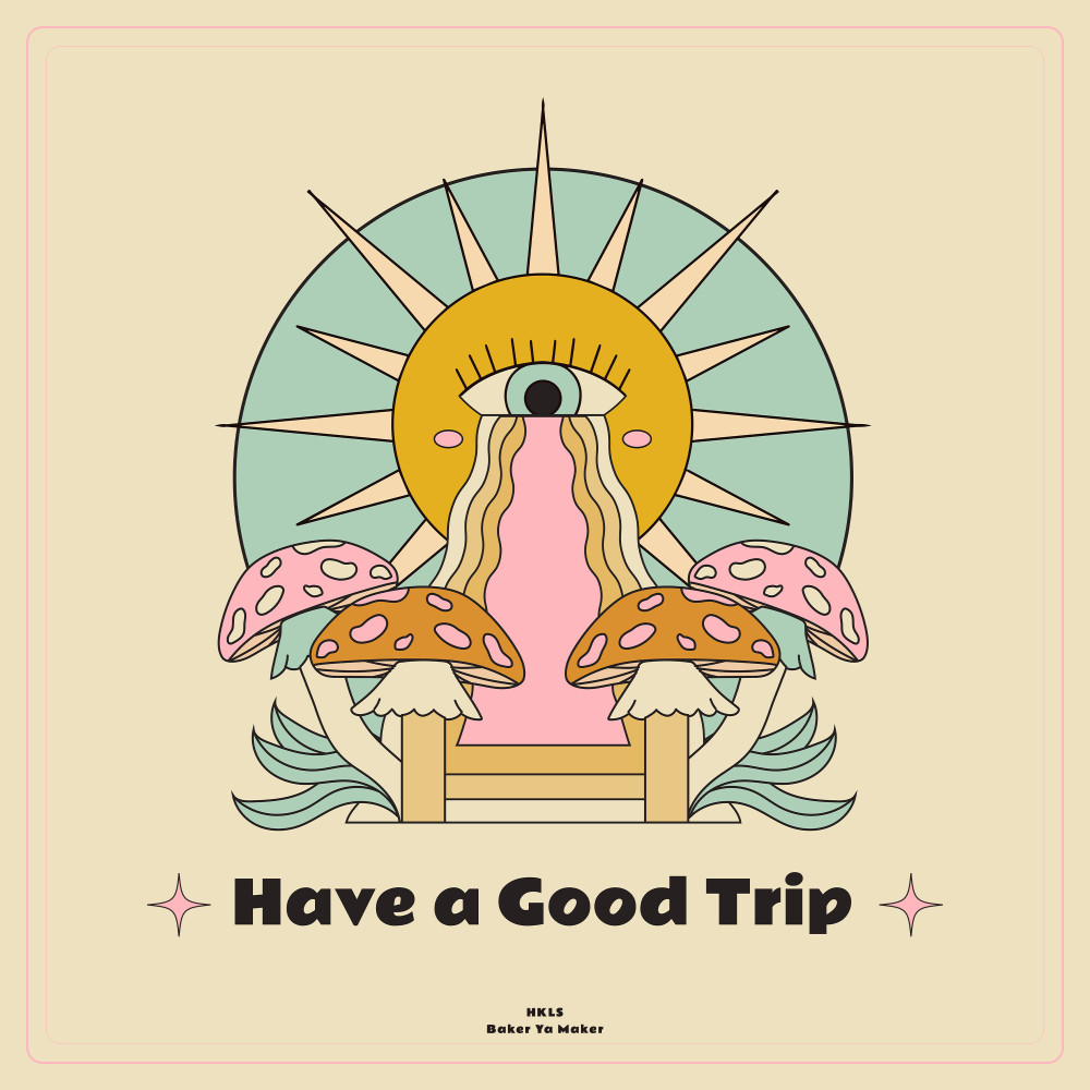 Have a Good Trip (Explicit)
