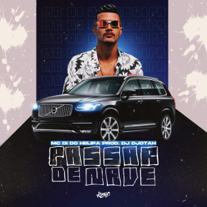 อัลบัม Passar de Nave ศิลปิน Mc Di do Helipa
