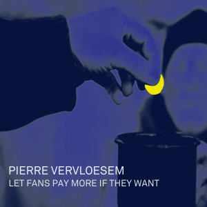 Album Let Fans Pay More If They Want from 