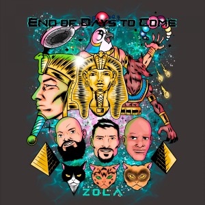 ZOLA的專輯End of Days to Come (Explicit)