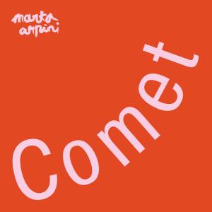 收聽Marta Arpini的Comet歌詞歌曲