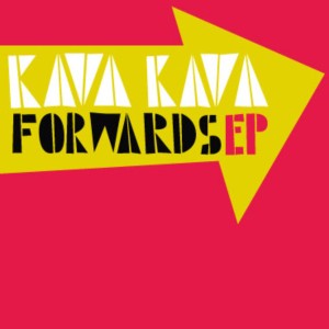 Kava Kava的專輯Forwards - EP