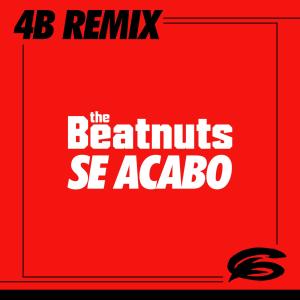 Se Acabo (4B Remix) (Explicit)
