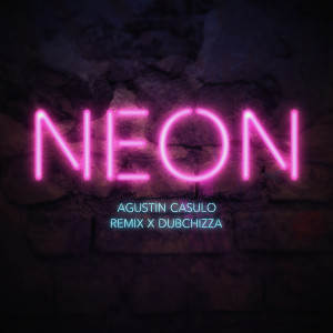 Agustin Casulo的專輯Neón (Remix)