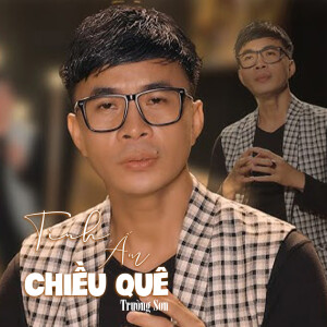 Album Tình Ấm Chiều Quê #1 from Truong Son